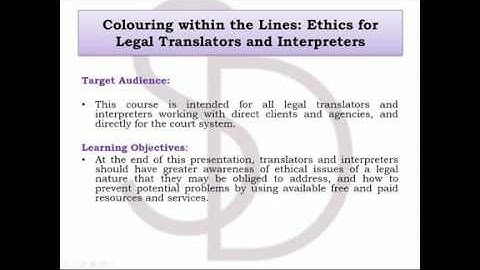 Ethics for Legal Translators and Interpreters