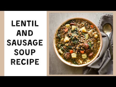 Sausage In Lentil Soup