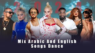 ميكس اغاني عربي و اجنبي رقص 2024 |the best of arabic & english dance songs mix by dj bilal hamsho