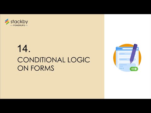 Stackby Powerup #14 -Conditional Logic on Forms | Stackby Forms