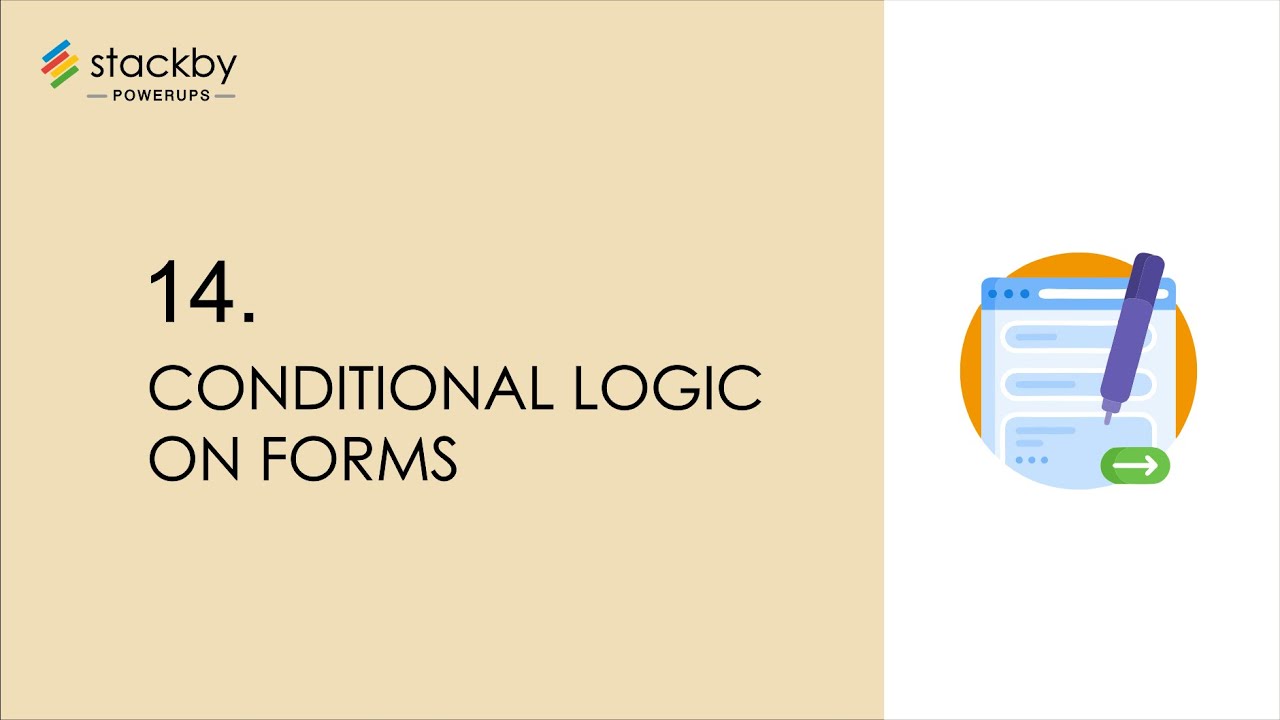 Stackby Powerup #14 -Conditional Logic on Forms | Stackby Forms - YouTube