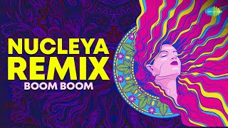 Boom Boom | Nucleya Remix | Non Stop Drops | Party and Dance Mix