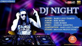 DJ NIGHT GALO PARTY SONG BAKO LIGO 2018