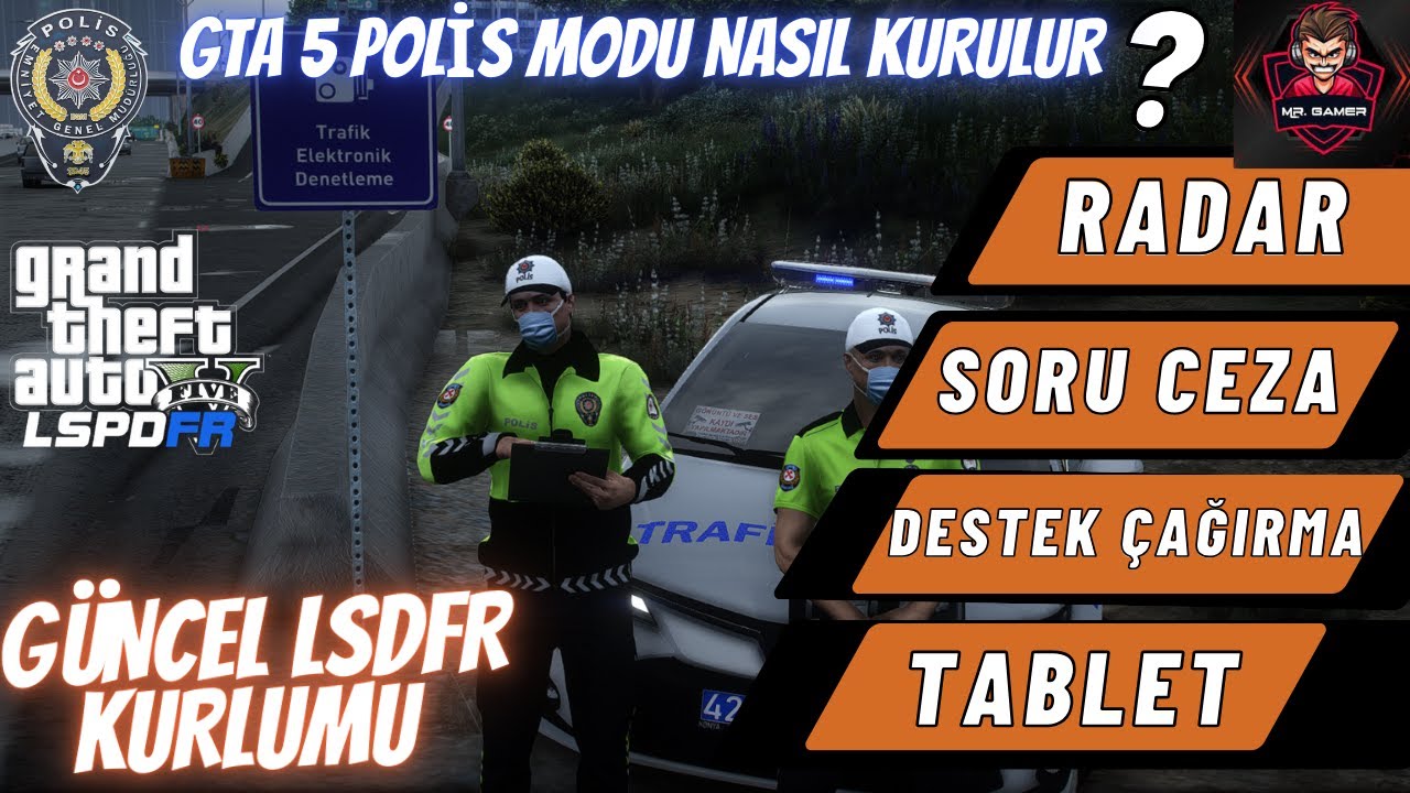 🔥GTA 5 POLİS MODU KURULUMU🔥 [GÜNCEL LSDFR] (2023)
