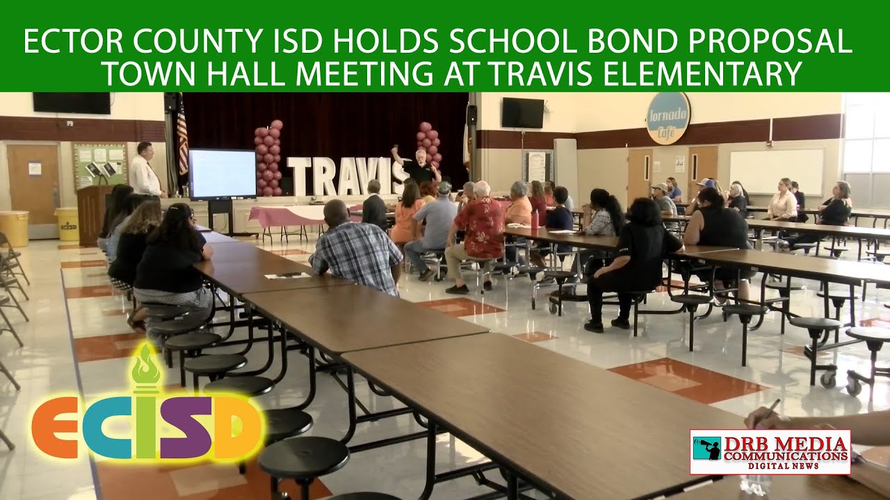 Ector County ISD Holds School Bond Proposal Town Hall Meeting at Travis ...