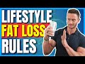 My 16 Lifestyle Rules for Fat Loss and a Healthy Lifestyle