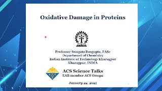 Science Talks Lecture 49: Oxidative Damage in Protiens