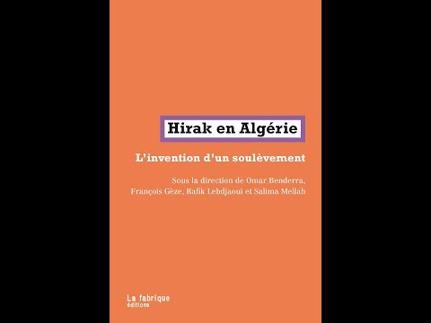 Hirak en Algérie. L’invention d’un soulèvement