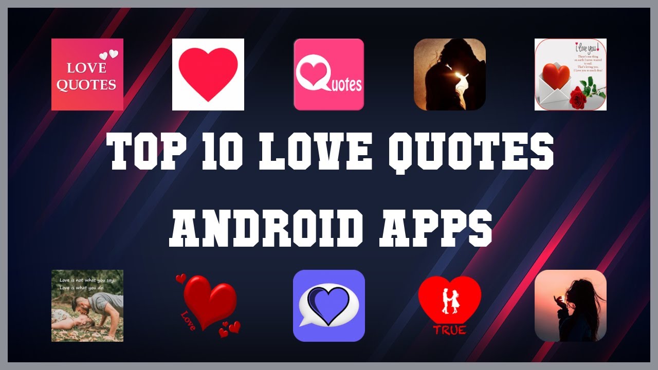 Top 10 Love Quotes Android App | Review