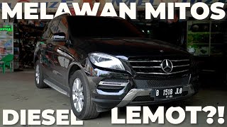 Review Mercy Mercedez-Benz ML 250 CDI | Solusi Melawan Mitos Diesel Lemot