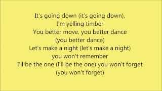 Timber ~ Pitbull ft. Ke$ha ~ Lyric Video
