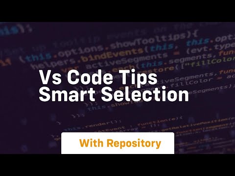Vs code tips smart selection