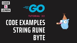Unpacking The Relationship Between Strings, Runes, And Bytes In Go Code Examples