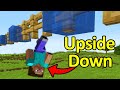 Upside Down Minecraft!