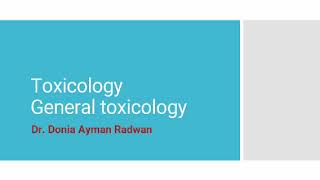 زتونة نظرى ال General toxicology