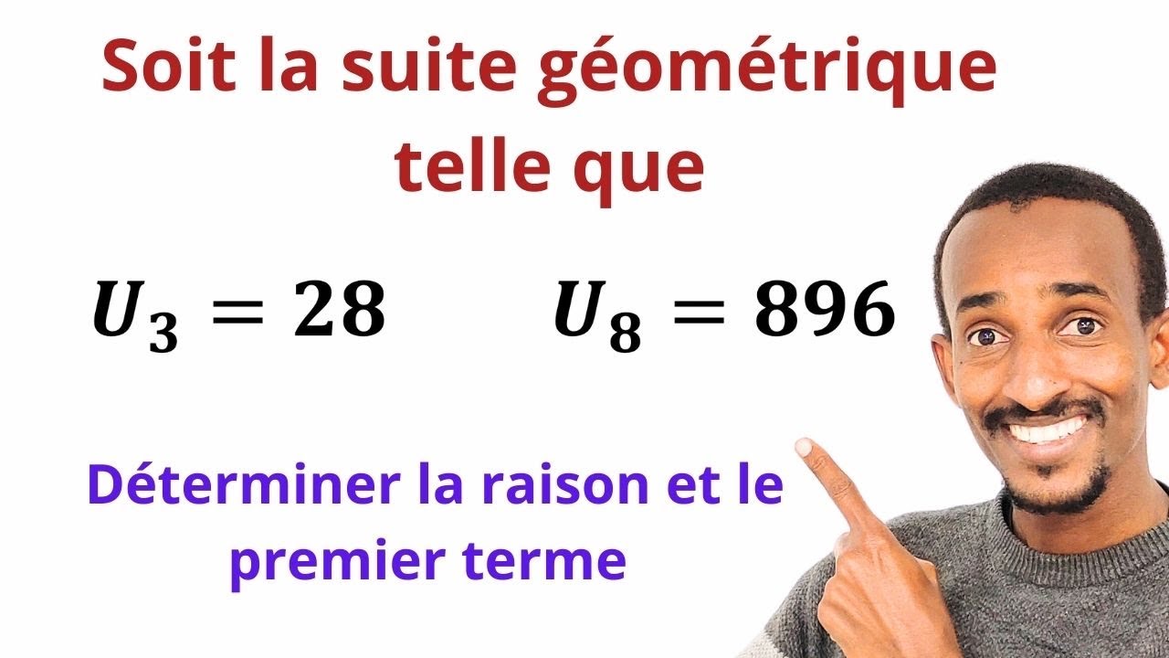 Suite numérique: determiner la raison et le premier terme de la suite géométrique 