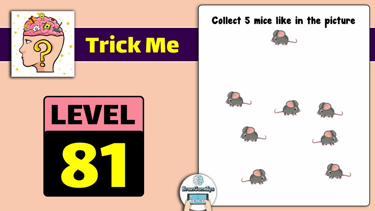 Trick Me: Logical Brain Teaser - Level 81 Answer