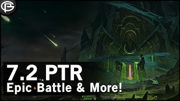 7.2 PTR - Epic Battle Scenario & Weapon Upgrades