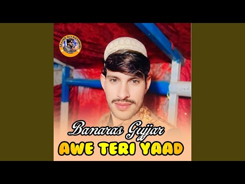 Awe Teri Yaad