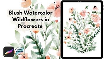 Blush Watercolor Wildflowers in Procreate, Digital Watercolour painting on iPad