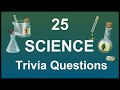 25  Science Trivia Questions | Trivia Questions &amp; Answers |