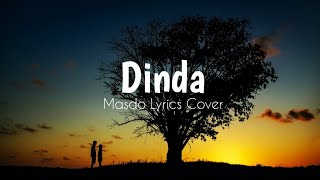 Dinda Jangan Marah Marah - Masdo (Cover Lyrics) || Viral tiktok 2021