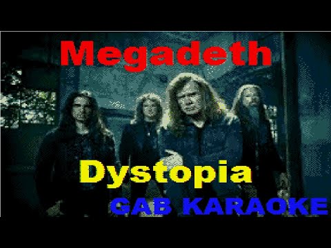 Megadeth - Dystopia (GB) - Karaoke Instrumental Lyrics