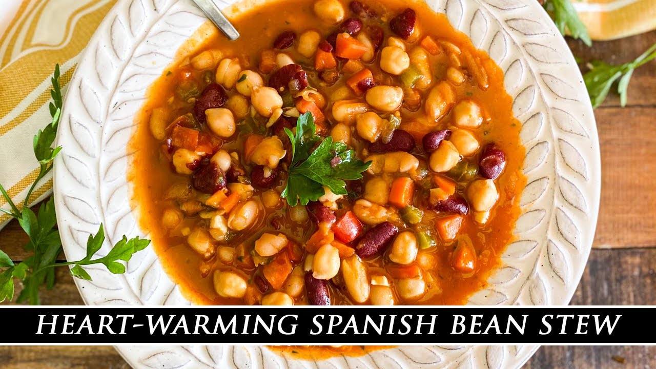 Spanish Bean Stew   A Classic Heart-Warming Dish