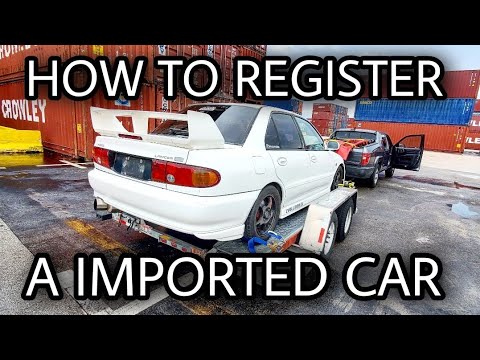 How To Register An Imported Car