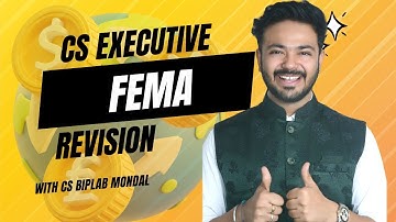 Understanding FEMA in 2 Hours | ECIPL Complete FEMA Revision | CS Biplab Mondal | Dec 2025