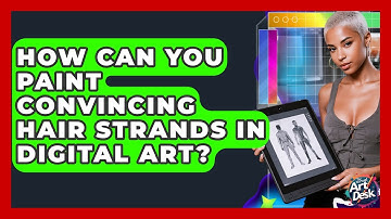 How Can You Paint Convincing Hair Strands In Digital Art? - The Virtual Art Desk
