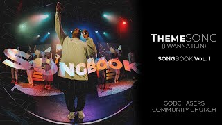Themesong I Wanna Run Live Version Songbook Vol 1