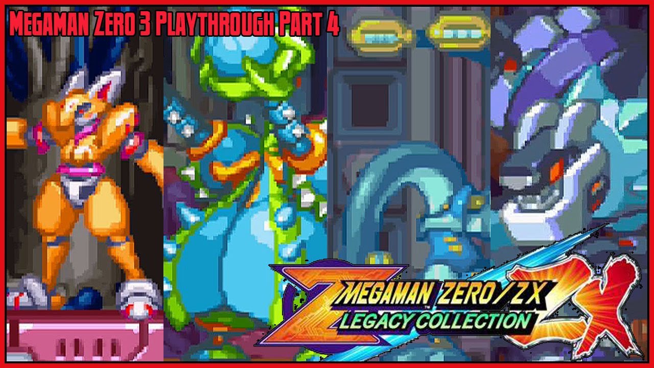 Mega Man Zero/ZX Legacy Collection – Megaman Zero 3 Playthrough
