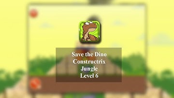 Save the Dino (iOS) Constructrix Playthrough - Area1: Jungle - Level 6