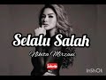 SELALU SALAH  Lirik Nikita Mirzani ~ Lagu TER HITS 2020
