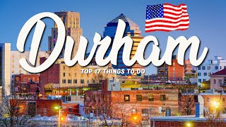 17 BEST Things To Do In Durham  NC