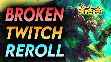IS TWITCH ⭐⭐⭐ REROLL BROKEN? - TFT 6.5 Teamfight Tactics Guide Strategy Best Ranked Comps