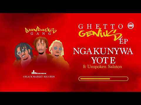 Ngakunywa Yote by Boondocks Gang ft Unspoken Salaton