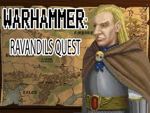 Warhammer: Ravandils Quest