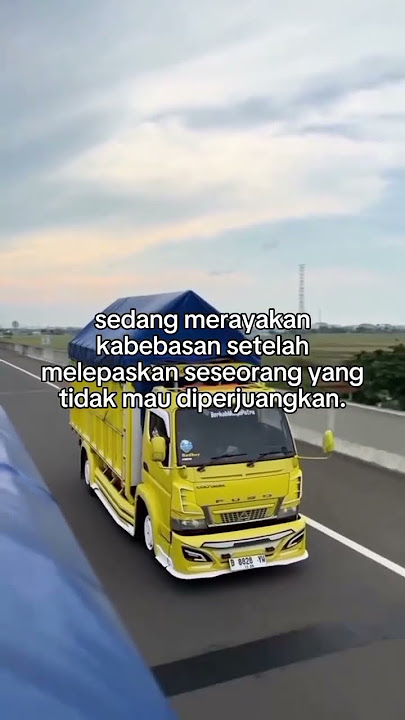 Story wa kata kata truk bois #shorts #shortvideo #storywa