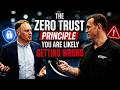 The Zero Trust Principle You Are Likely Getting Wrong
