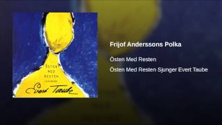 Video thumbnail of "Östen med Resten - Frijof Anderssons Polka"