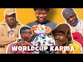 AFRICAN DRAMA!!: WORLDCUP KARMA.