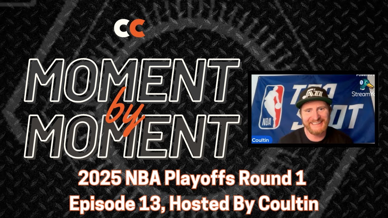 Moment by Moment - Breakin' Down the Sets @NBATopShot - 2025 Playoffs RD 1 Episode 13 Host: Coultin