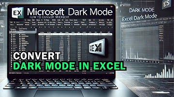 5 Simple Tricks to Improve Your Ms Excel Experience with Dark Theme