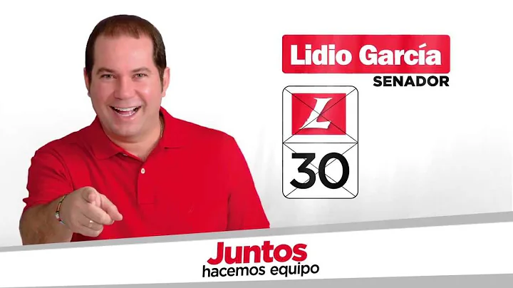 JUNTOS HACEMOS EQUIPO  LIDIO GARCIA SENADOR