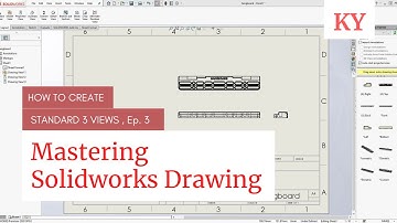 SOLIDWORKS - Adding Standard 3 Views | EP - 3 |