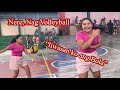 Nere, Nag Practice mag Volleyball | Sasabak cya sa Training