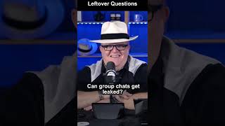 Can group chats get leaked - The White Hatter Leftover Student Q A