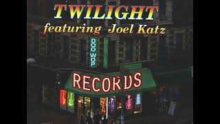 "What a Surprise" - Twilight featuring Joel Katz